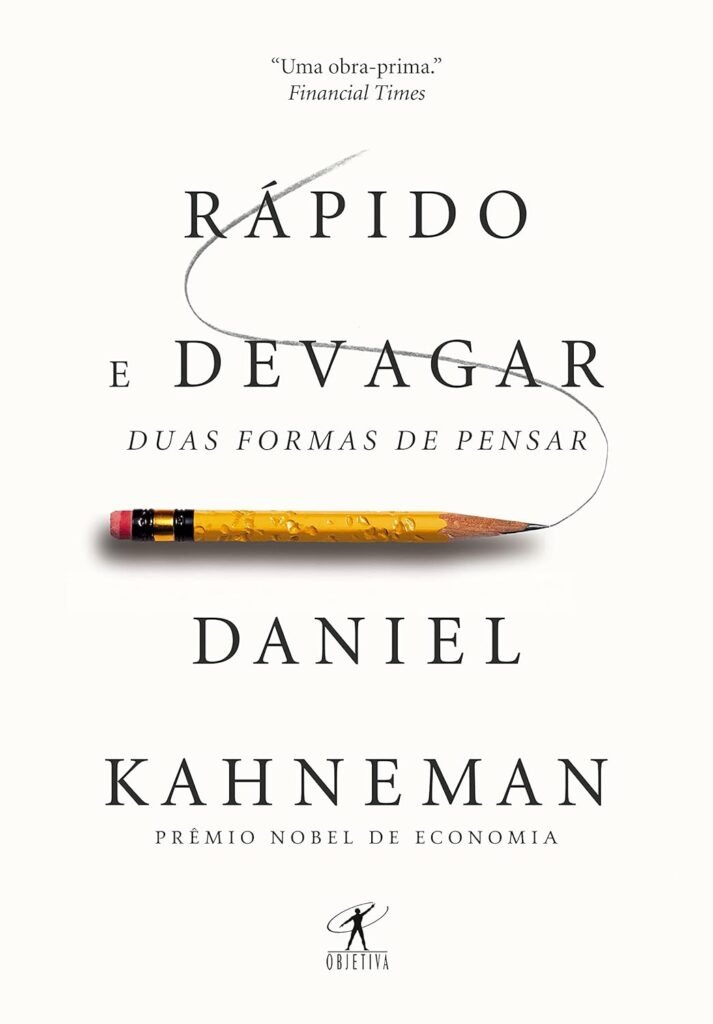 Capa do livro Rápido e Devagar duas formas de pensar do autor Daniel Kahneman, vencedor do prêmio nobel de economia