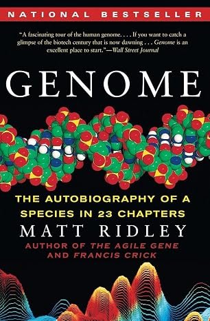Book cover of Genome: The Autobiography of a Species in 23 Chapters from Matt Ridley