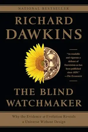 Book cover of The Blind Watchmaker: Why the Evidence of Evolution Reveals a Universe without Design from Richard Dawkings